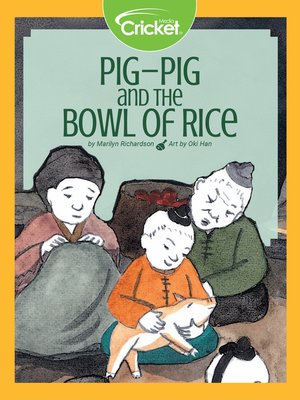 cover image of Pig-Pig and the Bowl of Rice